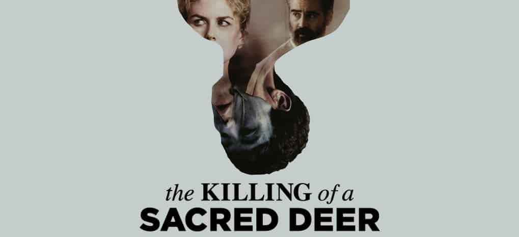 Poster for the movie Killing of a Sacred Deer