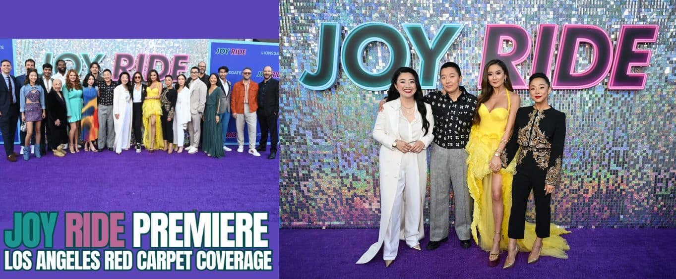 Joy Ride LA Premiere 