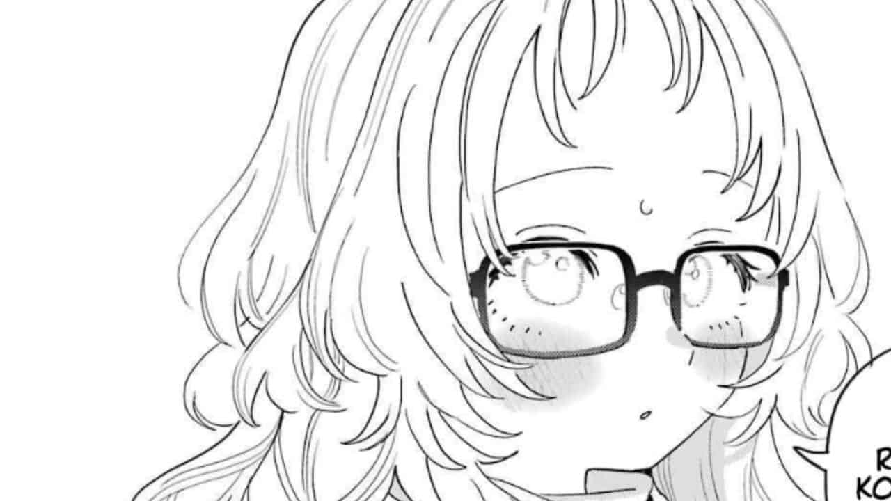 The Girl I Like Forgot Her Glasses Chapter 103 Release Date